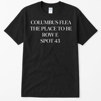 Columbus Farmers Flea Market Tall T-Shirt