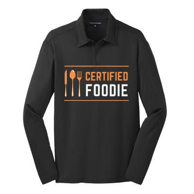 Certified Foodie Funny Designs For Food Lovers Silk Touch Performance Long Sleeve Polo