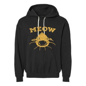 Catfish Fishing Fisherman Meow Catfish Garment-Dyed Fleece Hoodie