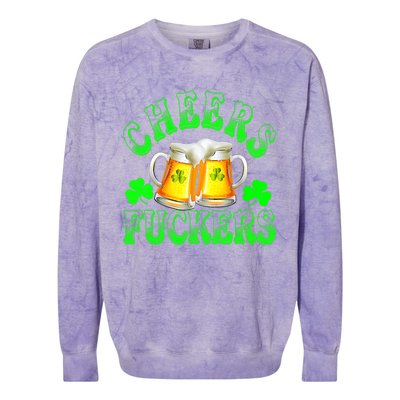 Cheers Fuckers Funny St Patricks Day Irish Drinking Colorblast Crewneck Sweatshirt