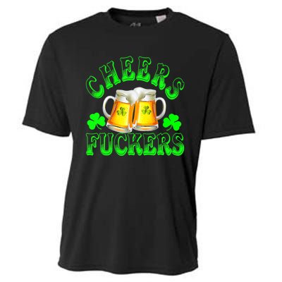 Cheers Fuckers Funny St Patricks Day Irish Drinking Cooling Performance Crew T-Shirt