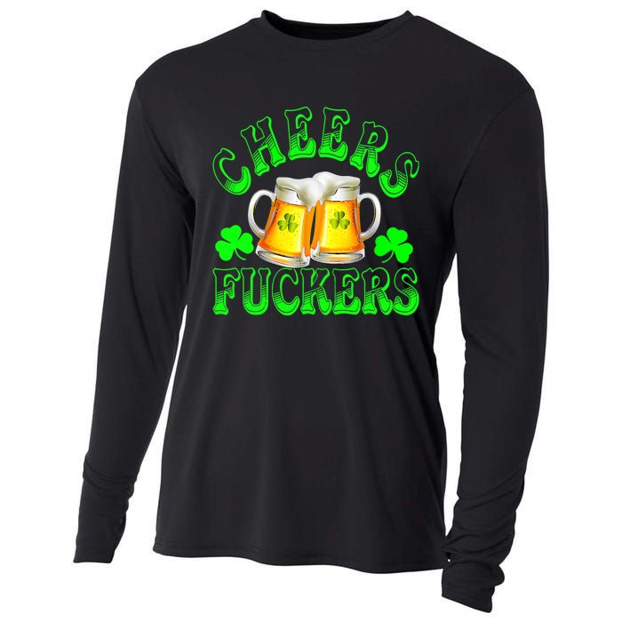 Cheers Fuckers Funny St Patricks Day Irish Drinking Cooling Performance Long Sleeve Crew