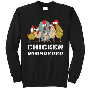 Chickens For Farmers Chicken Keepers & Chicken Whisperer Sweatshirt