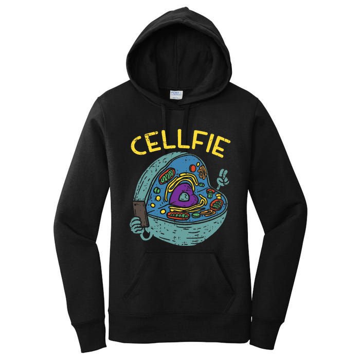 Cell Fie Funny Cellfie Selfie Science Biology Teacher Women's Pullover Hoodie