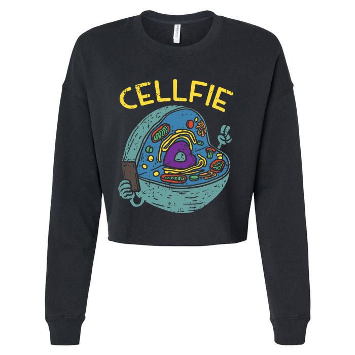 Cell Fie Funny Cellfie Selfie Science Biology Teacher Cropped Pullover Crew