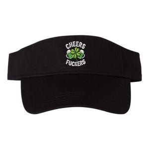 Cheers Fuckers Funny St Patricks Day Irish Drinking Valucap Bio-Washed Visor