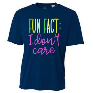 Cute Fun Fact I DonT Care Cooling Performance Crew T-Shirt