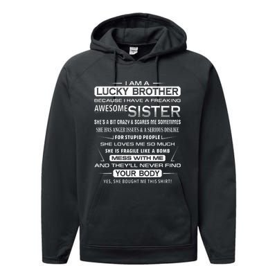 Christmas Funny For Brother From Sister I Am A Lucky Brother Performance Fleece Hoodie