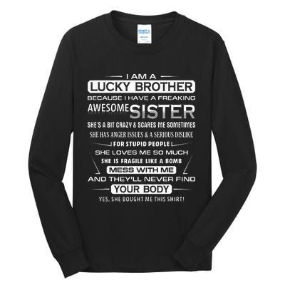 Christmas Funny For Brother From Sister I Am A Lucky Brother Tall Long Sleeve T-Shirt