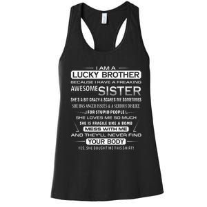 Christmas Funny For Brother From Sister I Am A Lucky Brother Women's Racerback Tank