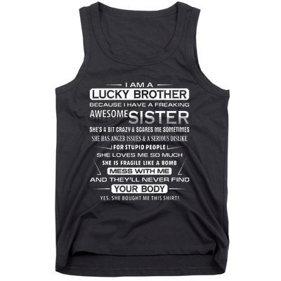 Christmas Funny For Brother From Sister I Am A Lucky Brother Tank Top