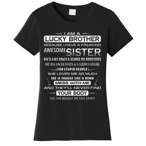 Christmas Funny For Brother From Sister I Am A Lucky Brother Women's T-Shirt