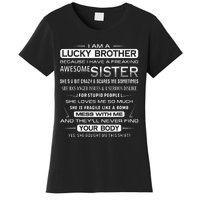 Christmas Funny For Brother From Sister I Am A Lucky Brother Women's T-Shirt