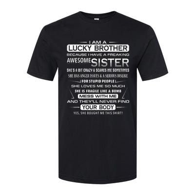 Christmas Funny For Brother From Sister I Am A Lucky Brother Softstyle CVC T-Shirt