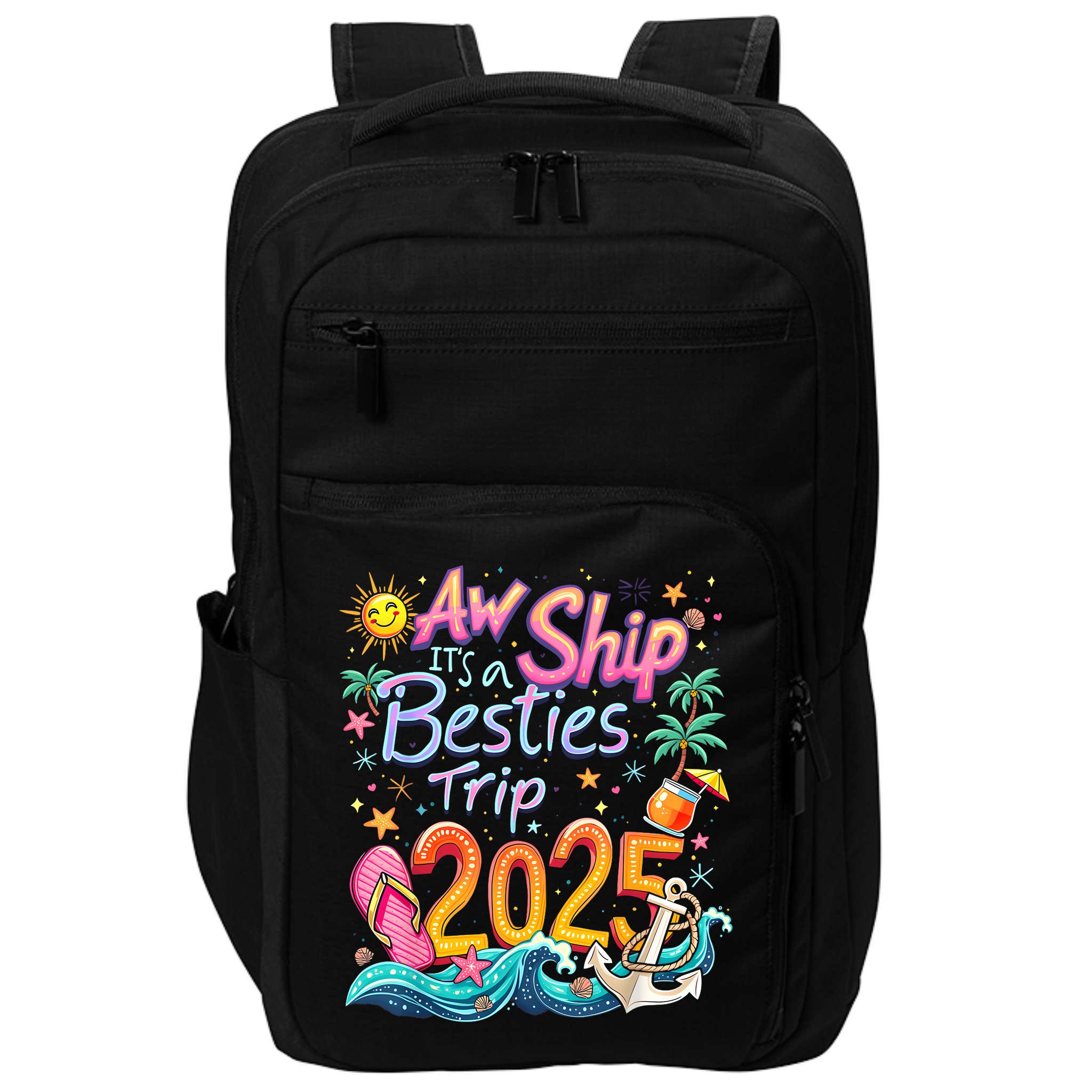Cruise Flight Friend Group Trip ItS A Besties Trip 2025 Impact Tech Backpack