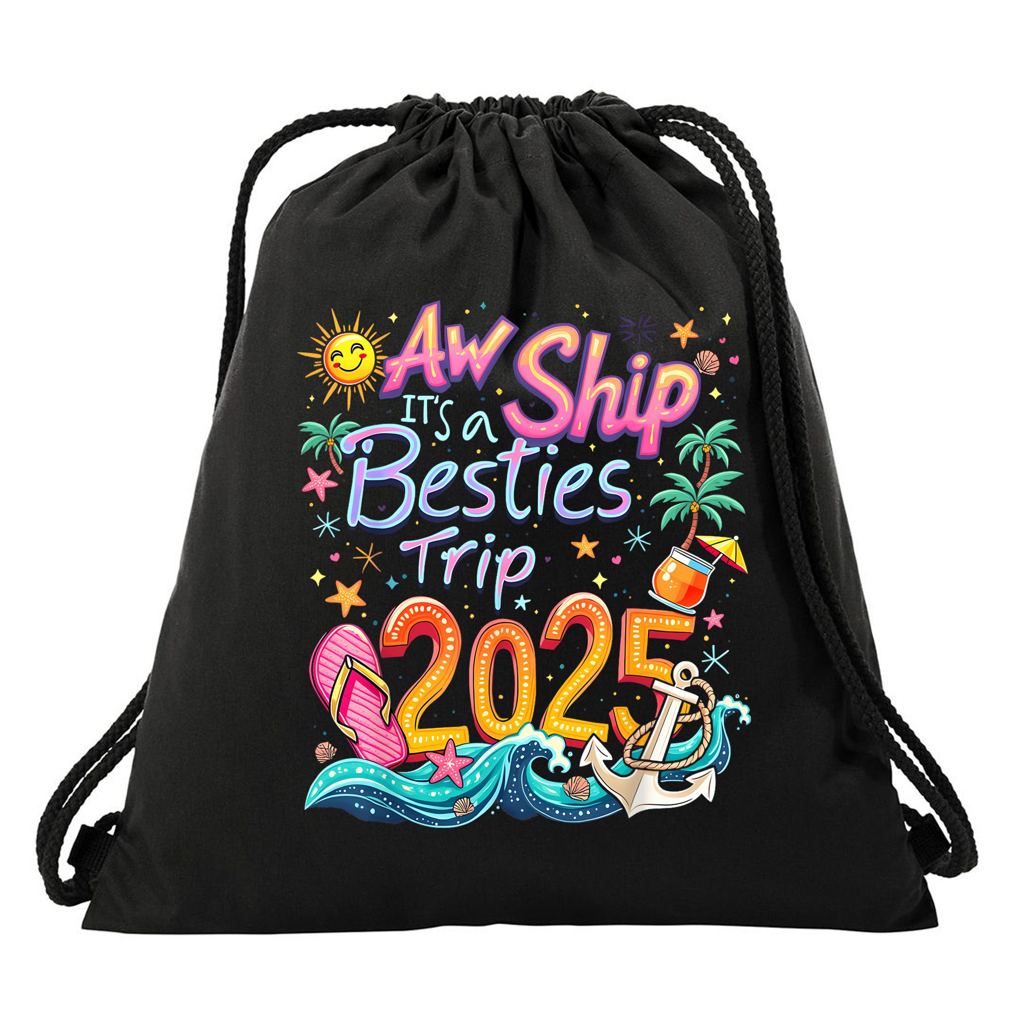 Cruise Flight Friend Group Trip ItS A Besties Trip 2025 Drawstring Bag
