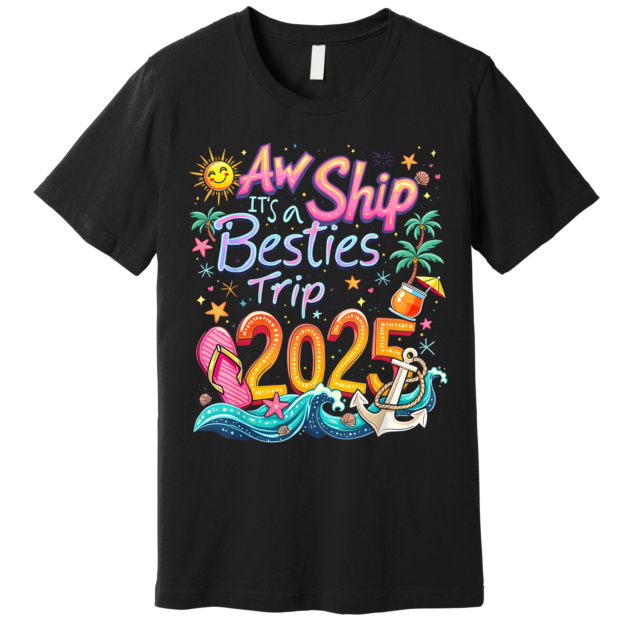 Cruise Flight Friend Group Trip ItS A Besties Trip 2025 Premium T-Shirt