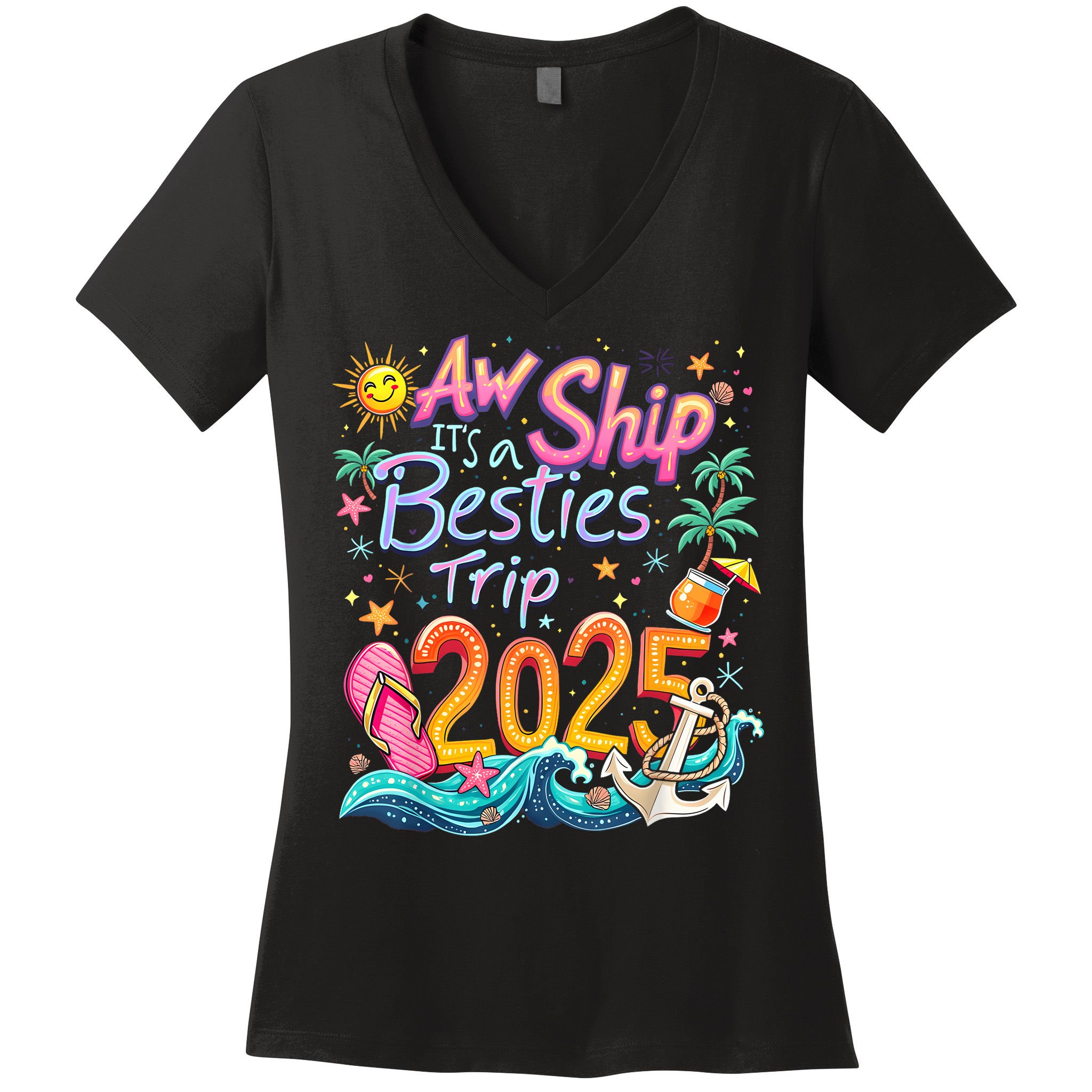 Cruise Flight Friend Group Trip ItS A Besties Trip 2025 Women's V-Neck T-Shirt