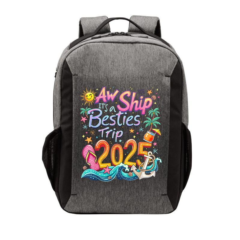 Cruise Flight Friend Group Trip ItS A Besties Trip 2025 Vector Backpack