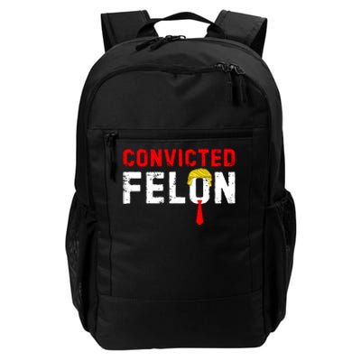 Convicted Felon Funny Trump Daily Commute Backpack