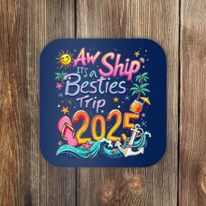 Cruise Flight Friend Group Trip ItS A Besties Trip 2025 Coaster