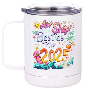 Cruise Flight Friend Group Trip ItS A Besties Trip 2025 12 oz Stainless Steel Tumbler Cup