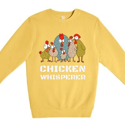 Chickens For Farmers Chicken Keepers & Chicken Whisperer Premium Crewneck Sweatshirt