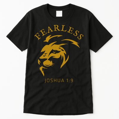 Christian Faith Fearless Joshua 1:9 Lion Of Judah Gift Tall T-Shirt