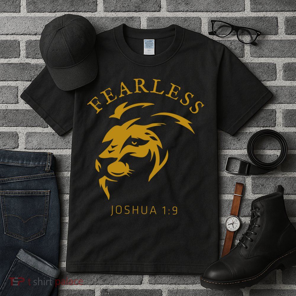 Christian Faith Fearless Joshua 1:9 Lion Of Judah Gift Tall T-Shirt