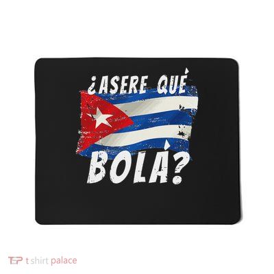 Cuban Flag Funny Cuba Miami Saying Spanish Greeting Mousepad