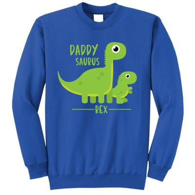 Cool Funny Fathers Day Cute Gift Daddysaurus Rex Dino Cool Gift Tall Sweatshirt