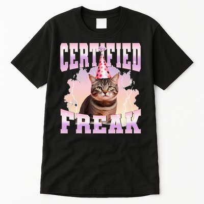 Certified Freak Funny Cat Joke Meme Cement Cursed Cat Tall T-Shirt