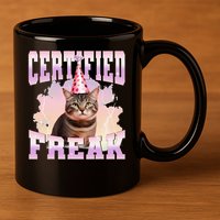 Certified Freak Funny Cat Joke Meme Cement Cursed Cat 11oz C Handle Ceramic Mug