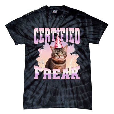 Certified Freak Funny Cat Joke Meme Cement Cursed Cat Tie-Dye T-Shirt
