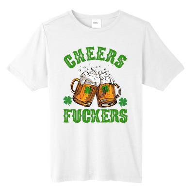 Cheers Fuckers Funny St Patrick's Day Beer Tall Fusion ChromaSoft Performance T-Shirt