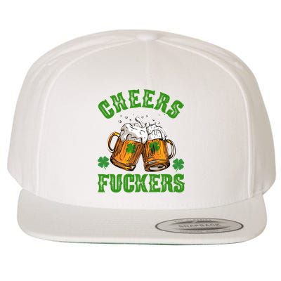 Cheers Fuckers Funny St Patrick's Day Beer Wool Snapback Cap