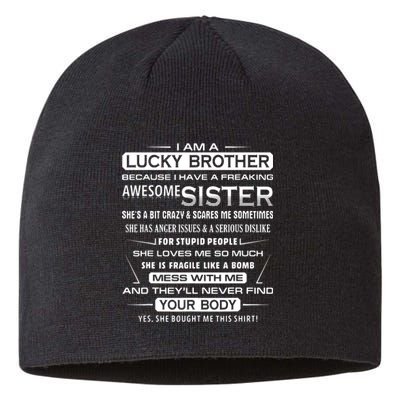 Christmas Funny For Brother From Sister I Am A Lucky Brother Sustainable Beanie