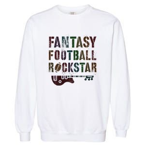 Cute Fantasy Football Rockstar King Rockstar Newbie King Garment-Dyed Sweatshirt