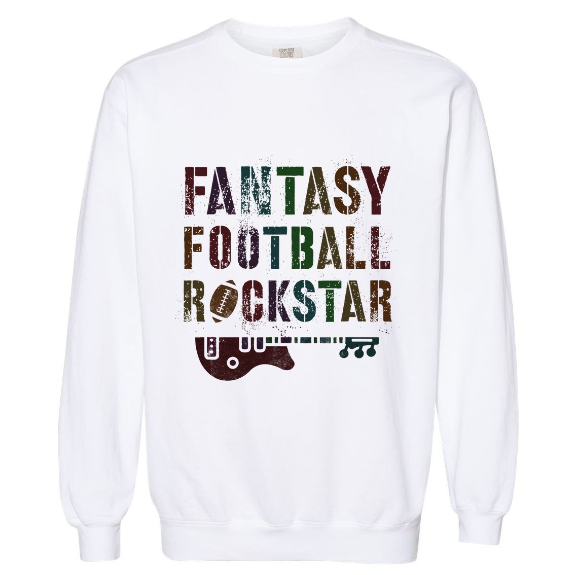 Cute Fantasy Football Rockstar King Rockstar Newbie King Garment-Dyed Sweatshirt