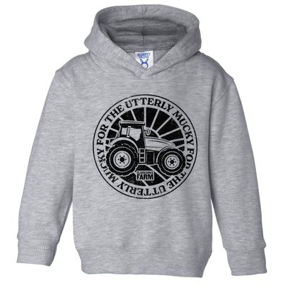 ClarksonS Farm For The Utterly Mucky Toddler Hoodie