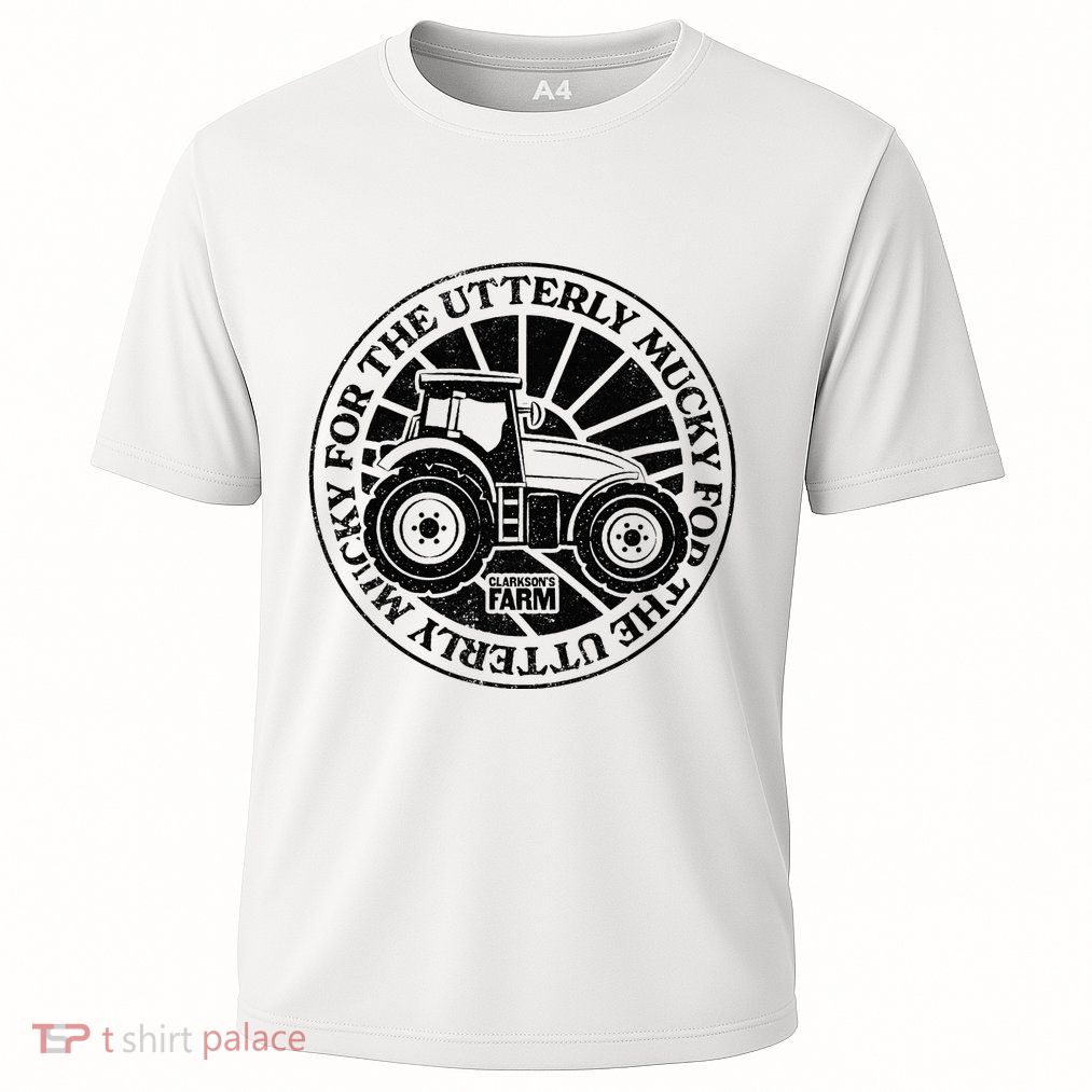 ClarksonS Farm For The Utterly Mucky Performance Shirt