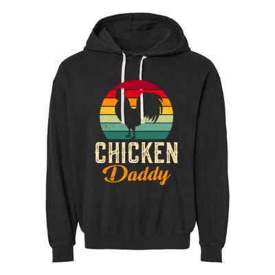 Chicken Farm Funny Dad Chicken Whisperer Chicken Daddy Garment-Dyed Fleece Hoodie