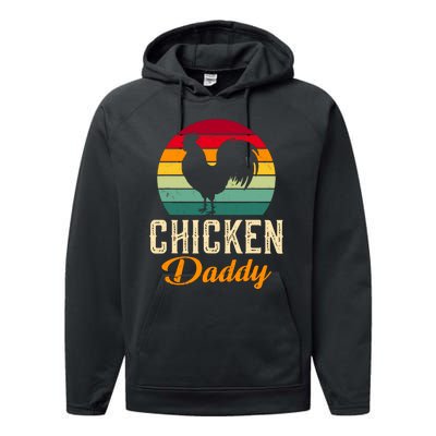 Chicken Farm Funny Dad Chicken Whisperer Chicken Daddy Performance Fleece Hoodie