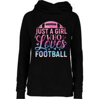 Cute Football For Just A Who Loves Football Womens Funnel Neck Pullover Hood