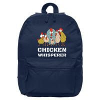 Chickens For Farmers Chicken Keepers Chicken Whisperer 16 in Basic Backpack