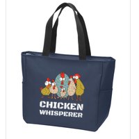 Chickens For Farmers Chicken Keepers Chicken Whisperer Zip Tote Bag