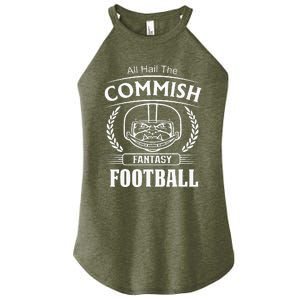 Commissioner Fantasy Football Funny Commish Women's Perfect Tri Rocker Tank