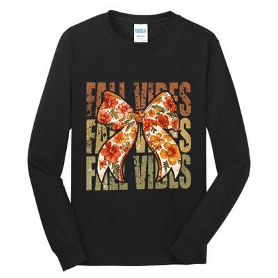 Coquette Floral Fall Vibes Autumn Tall Long Sleeve T-Shirt