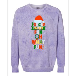 Christmas Forced Family Fun Oh What Fun Colorblast Crewneck Sweatshirt