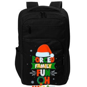 Christmas Forced Family Fun Oh What Fun Impact Tech Backpack